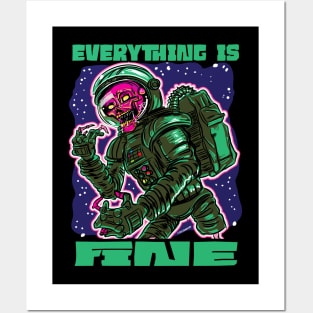 Everything is Fine Zombie Astronaut Posters and Art